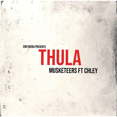 シングル/Thula (feat. Chley)/Musketeers