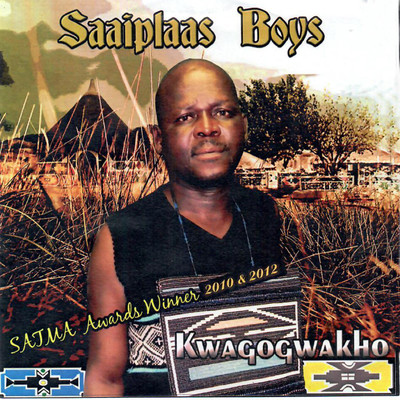 アルバム/Kwagogwakho/Saai Plaas Boys