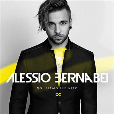 アルバム/Noi siamo infinito/Alessio Bernabei
