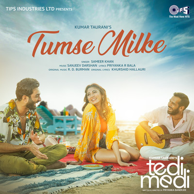 Tumse Milke (From ”Tedi Medi”)/Sameer Khan