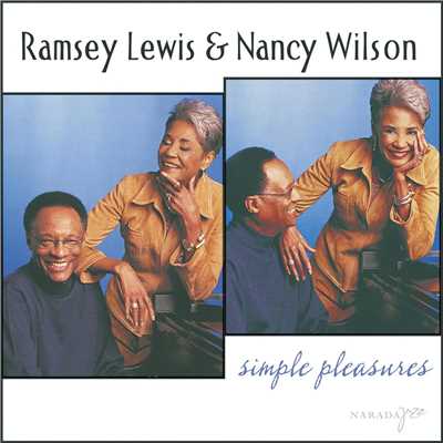 Simple Pleasures/ナンシー・ウィルソン／ラムゼイ・ルイス