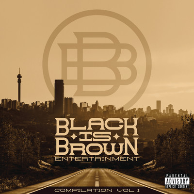 Black Is Brown Compilation Vol 1 (Explicit)/Various Artists