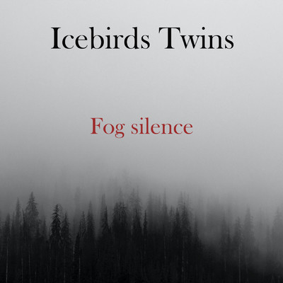 アルバム/Fog Silence/Various Artists