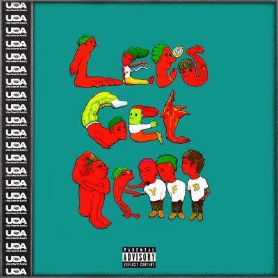 Let's Get It！！！ (feat. Yella Flat Boys)/Uka Death Audio