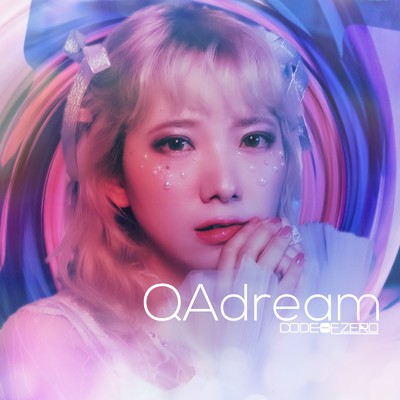 シングル/QAdream (English Version)/CODE OF ZERO