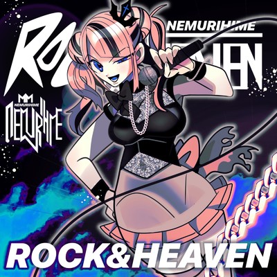 ROCK & HEAVEN/NEMURIHIME