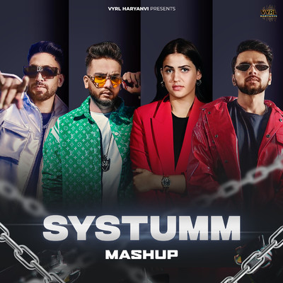 Systumm Mashup (Explicit)/Sunix Thakor／DJ Harsh／DG IMMORTALS／Pranjal Dahiya／Raga／Harjas Harjaayi／Raj Mawer／VIRTUAL_AF／Ashu Twinkle