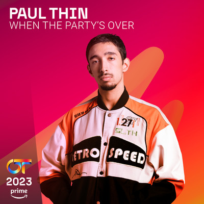 When The Party's Over/Paul Thin