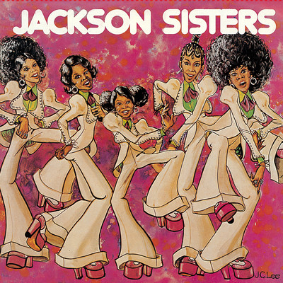 Jackson Sisters (Expanded Edition)/ジャクソン・シスターズ