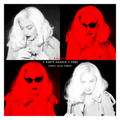 アルバム/I Don't Search I Find (Honey Dijon Remix)/Madonna