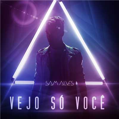 シングル/Vejo So Voce/Sam Alves