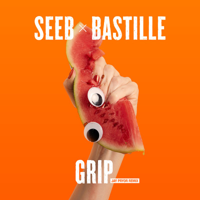 シングル/Grip (Jay Pryor Remix)/Seeb／バスティル