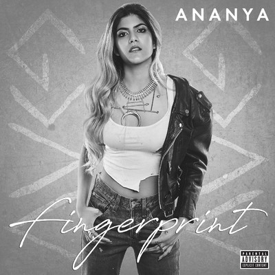 Fingerprint (Explicit)/Ananya Birla