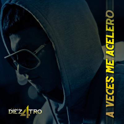 シングル/A Veces Me Acelero/Grupo Diez 4tro