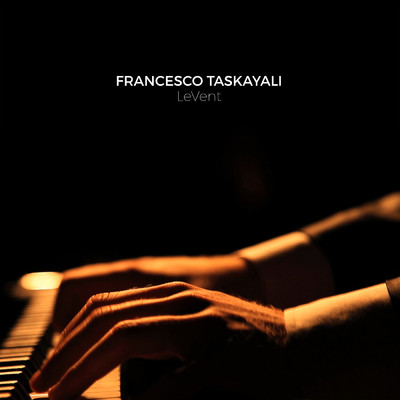 アルバム/LeVent/Francesco Taskayali