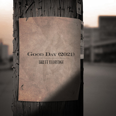 シングル/Good Day (2021)/Brett Eldredge