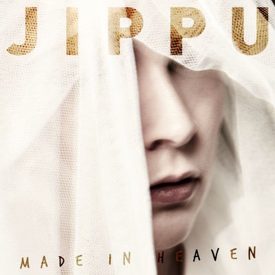 Made in Heaven (feat. Mikaveli)/Jippu