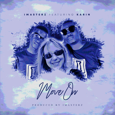 Move On (feat. Karin)/Imasterz