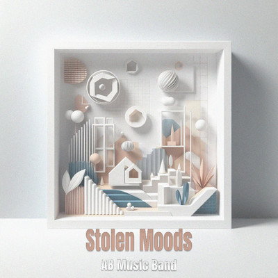 Stolen Moods (Instrumental)/AB Music Band