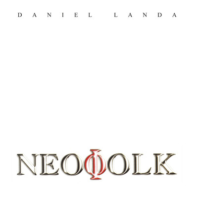 アルバム/Neofolk/Daniel Landa