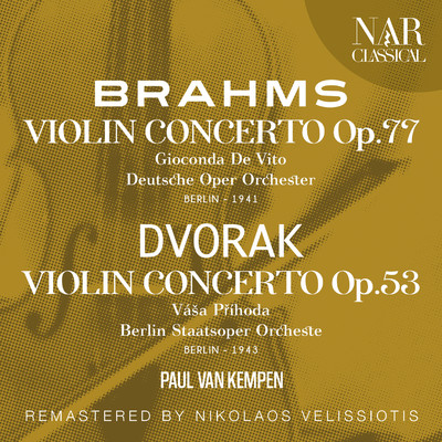 BRAHMS: VIOLIN CONCERTO Op. 77; DVORAK: VIOLIN CONCERTO Op. 53/Gioconda De Vito
