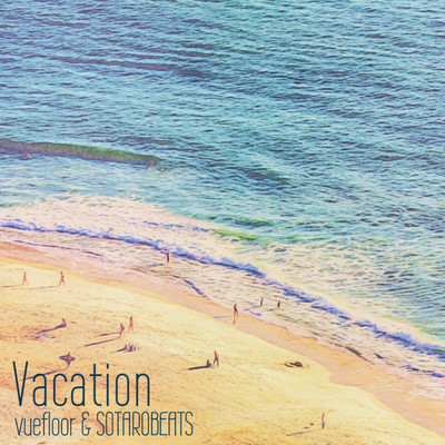 シングル/MISSING(Vacation remix)/vuefloor&SOTAROBEATS