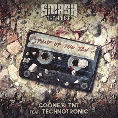 Pump Up The Jam/Coone and TNT featuring Technotronic