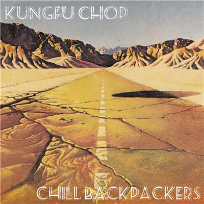 Chill Backpackers/Kungfuchop