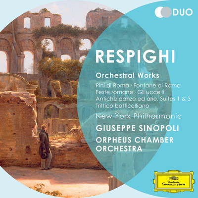 Respighi: 交響詩《ローマの祭り》 - 第2曲: 五十年祭/ニューヨーク・フィルハーモニック／ジュゼッペ・シノーポリ／ヨハネス・ゲッフェルト