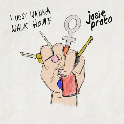 シングル/I Just Wanna Walk Home/Josie Proto