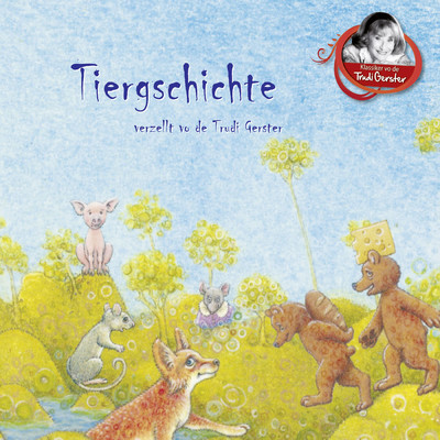 アルバム/Tiergschichte verzellt vo de Trudi Gerster/Trudi Gerster