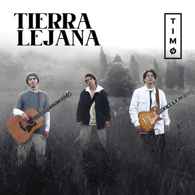 シングル/Tierra Lejana/TIMO