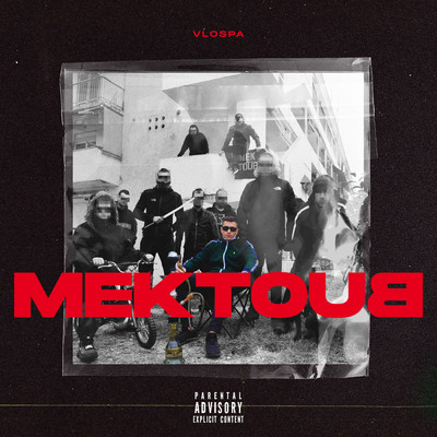 Mektoub (Explicit)/VLOSPA