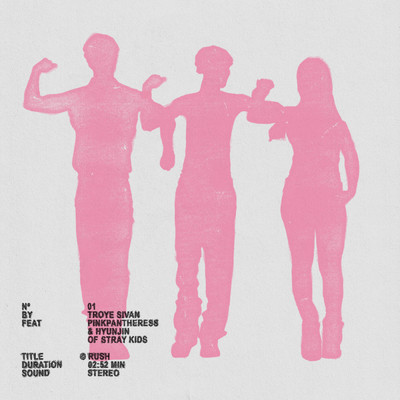 Rush (feat. PinkPantheress & Hyunjin of Stray Kids) (Clean)/トロイ・シヴァン／PinkPantheress／Hyunjin