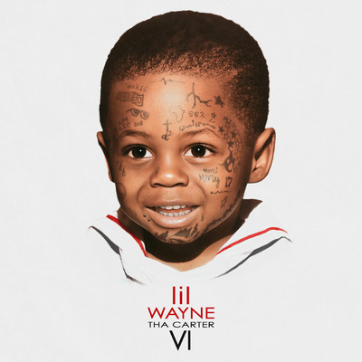アルバム/Tha Carter VI (Explicit) (Bonus)/リル・ウェイン