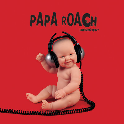 アルバム/lovehatetragedy (Clean)/Papa Roach
