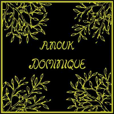 シングル/Dominique/Anouk