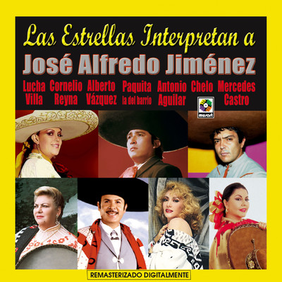 Las Estrellas Interpretan A Jose Alfredo Jimenez/Various Artists