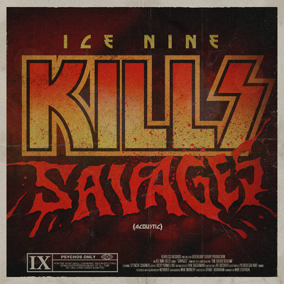 シングル/SAVAGES (Acoustic)/Ice Nine Kills