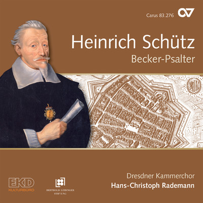 Schutz: Becker-Psalter, Op. 5 (Complete Recording Vol. 15)/ドレスデン室内合唱団／Hans-Christoph Rademann