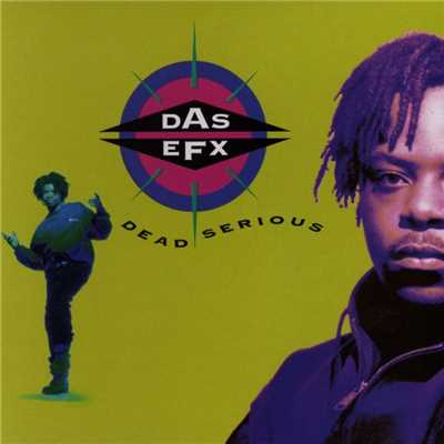 Straight out the Sewer/Das EFX