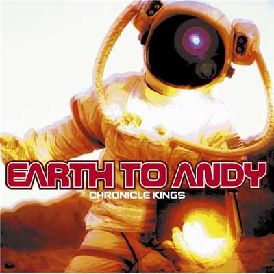 Earth To Andy