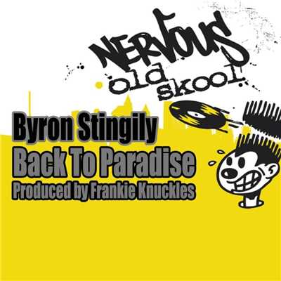 シングル/Back To Paradise (Frankie Knuckles Radio Mix)/Byron Stingily
