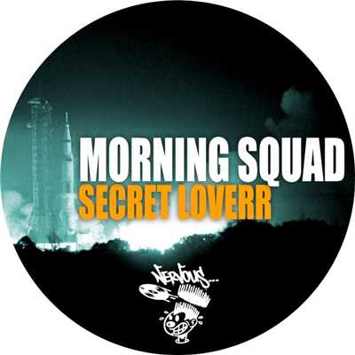 シングル/Secret Loverr (Original Mix)/Morning Squad