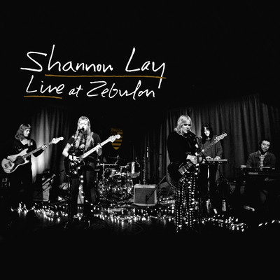 アルバム/Live at Zebulon/Shannon Lay
