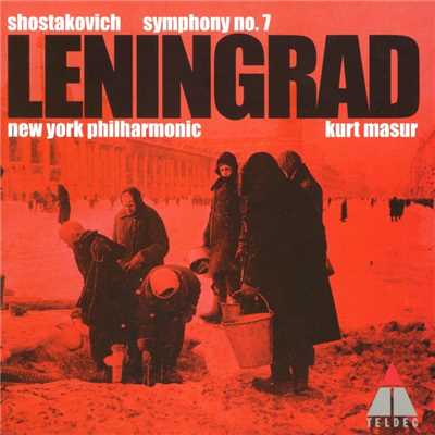 Shostakovich : Symphony No. 7 ”Leningrad”/Kurt Masur and New York Philharmonic