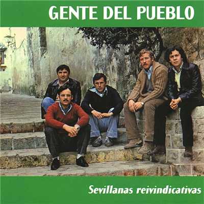アルバム/Sevillanas Reivindicativas/Gente del pueblo