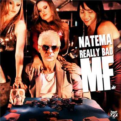 シングル/Really Bad MF (Club Mix)/Natema