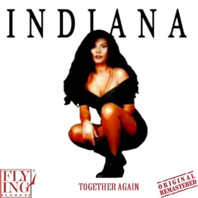 シングル/Together Again/Indiana