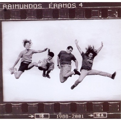 アルバム/Eramos 4/Raimundos